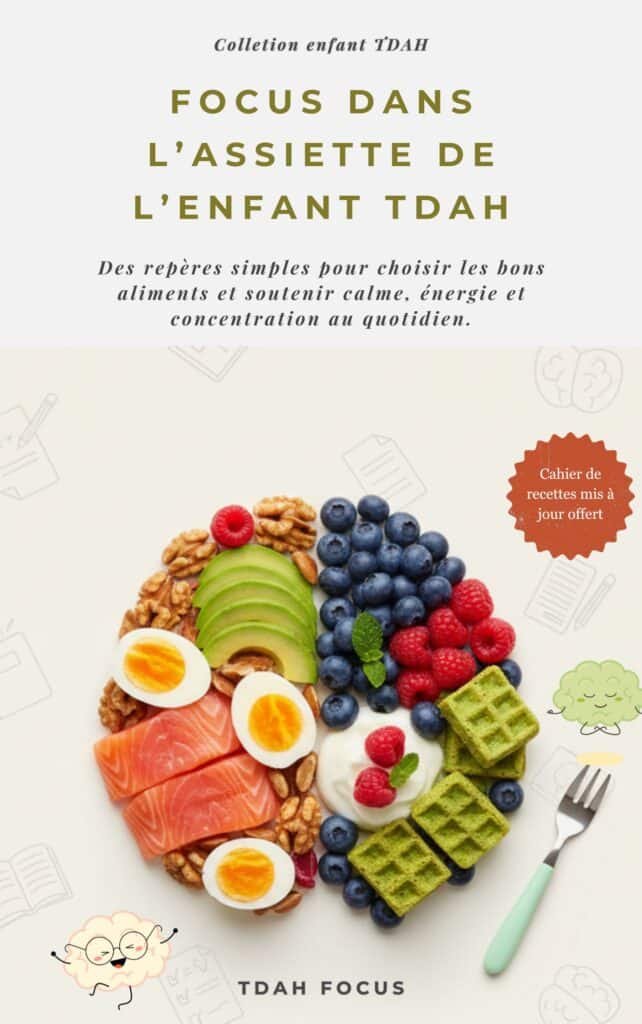 Couverture du livre “Focus sur l’assiette” – guide pratique sur l’alimentation et la nutrition des enfants TDAH, pour favoriser la concentration et calmer l’énergie.