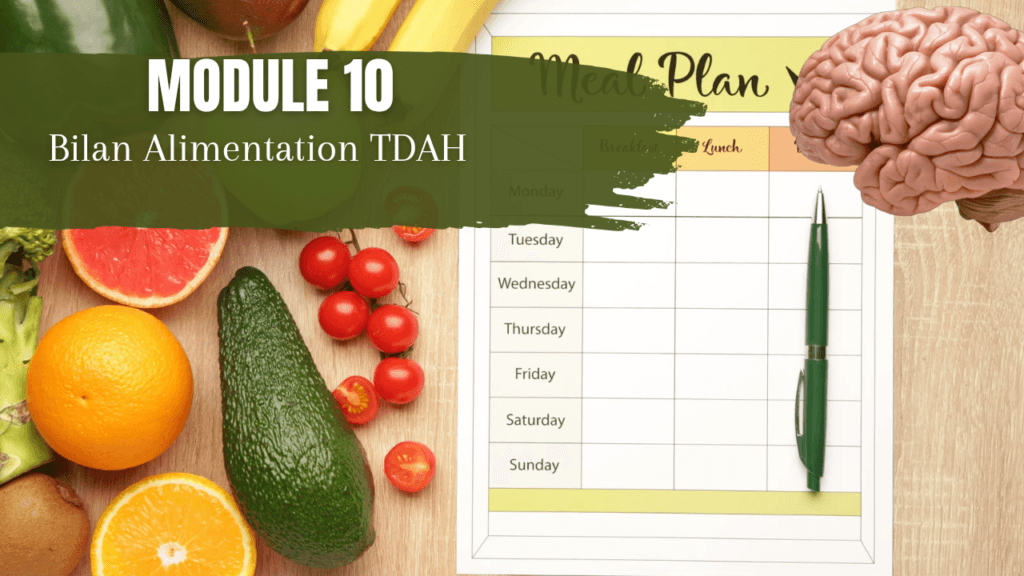 formation nutrition TDAH module 10 bilan