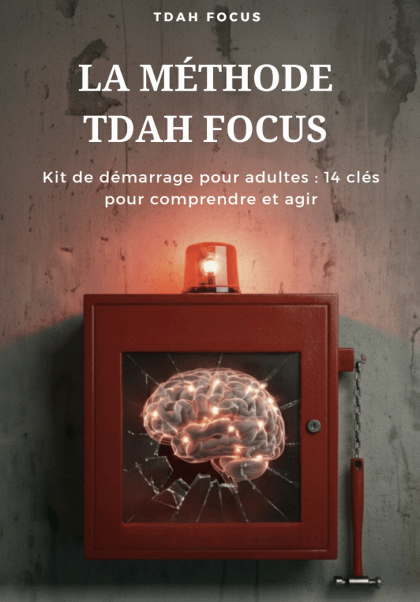 Méthode TDAH FOCUS e-book, livre de boîte à outils adulte, TDAH, sortir du chaos.