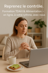 formation alimentation à éviter avec le tdah