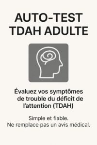 TEST TDAH EN LIGNE GRATUIT