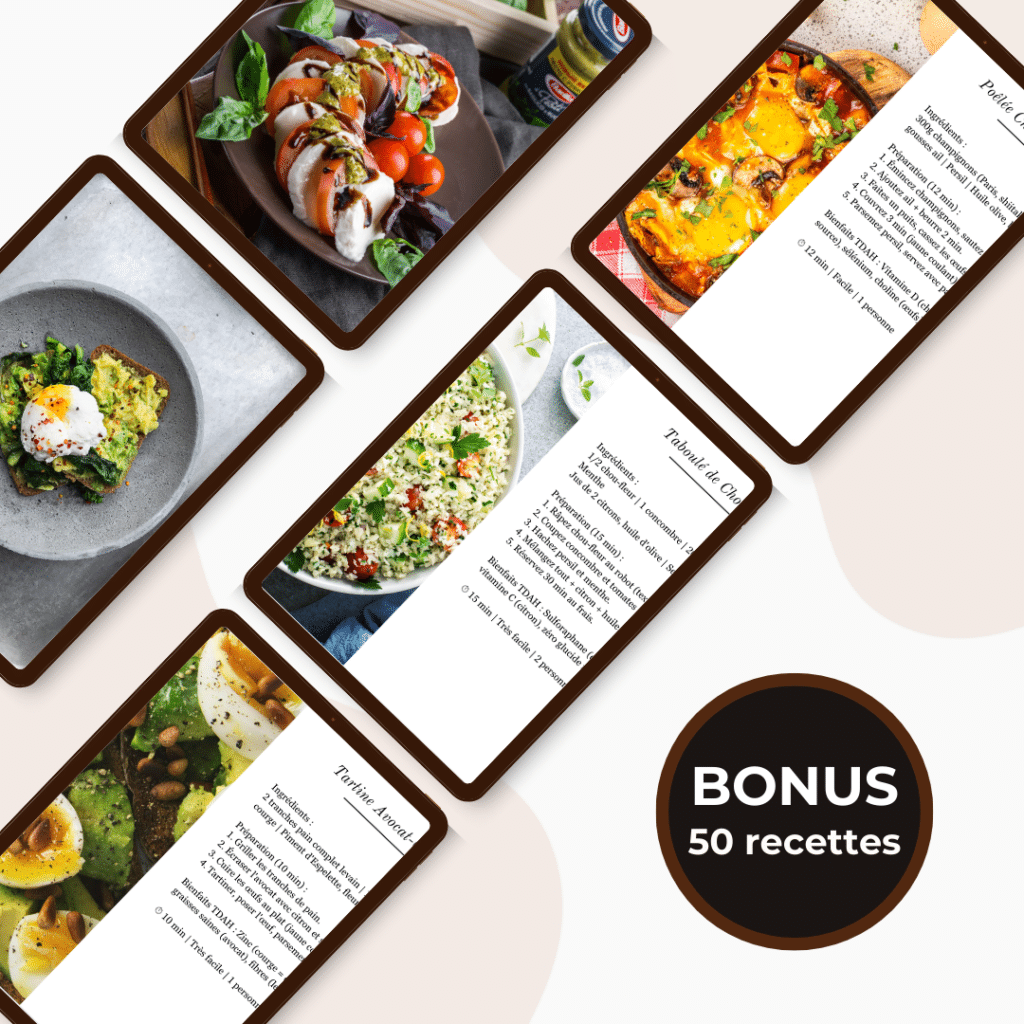 50 fiches recettes TDAH adulte à imprimer — tartine avocat-œuf, taboulé chou-fleur et poêlée champignons avec bienfaits cerveau TDAH