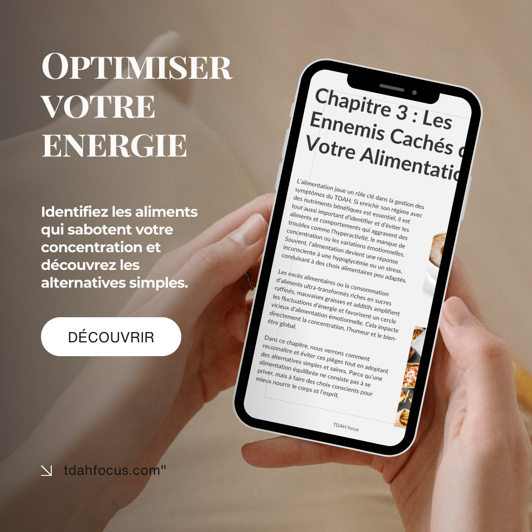 Chapitre aliments à éviter TDAH adulte — ennemis cachés de votre alimentation : sucres rapides, additifs et ultra-transformés