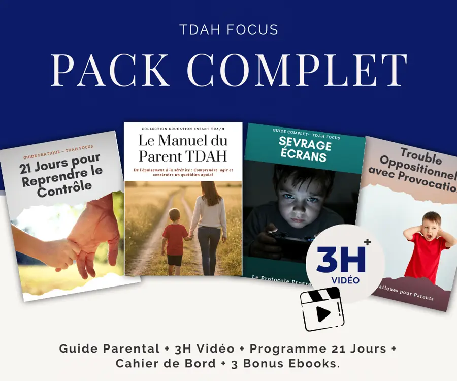 Le pack SOS Parents TDAH : guides, 3 h de vidéo et programme de 21 jours