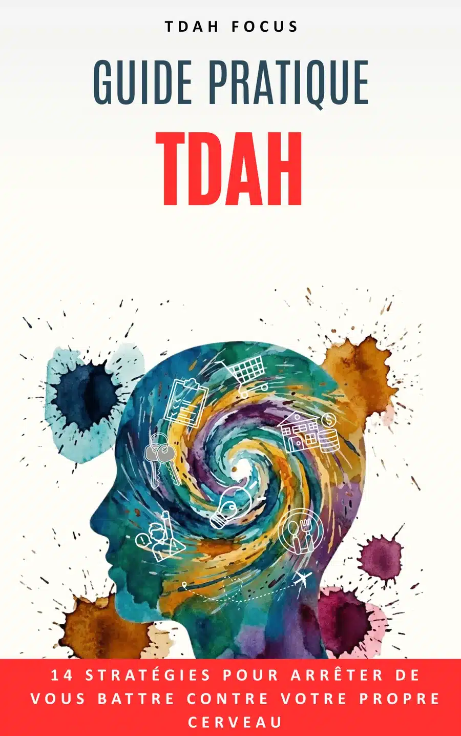 Couverture du Guide pratique TDAH